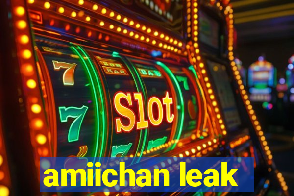 amiichan leak